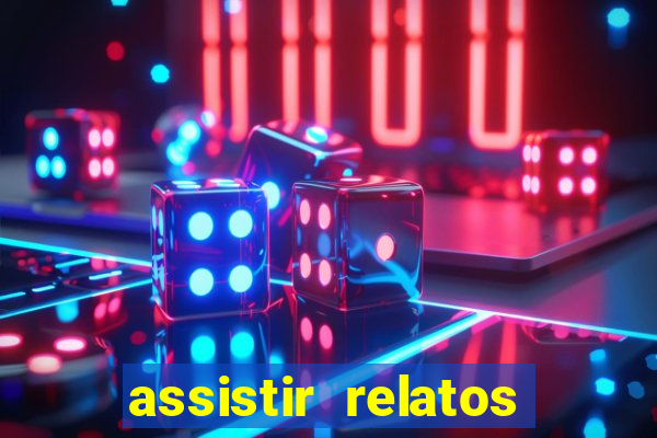 assistir relatos selvagens dublado